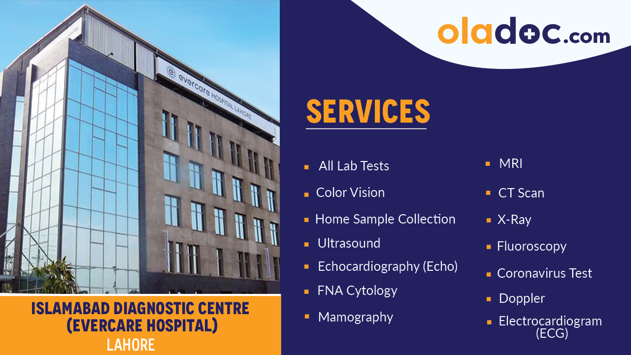 Islamabad Diagnostic Centre (EverCare) Radiology Lab at Islamabad